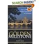The Golden Milestone: The Italian Heritage of Innovation and Contribution to Civilization  - 4th Edition