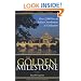 The Golden Milestone: The Italian Heritage of Innovation and Contribution to Civilization  - 4th Edition