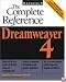 Dreamweaver 4: The Complete Reference