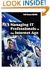 Managing IT Professionals in the Internet Age