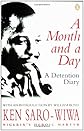 A Month and a Day: A Detention Diary