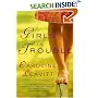 Girls in Trouble: A Novel