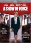 A Show of Force