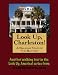 A Walking Tour of Charleston - The Battery, South Carolina (Look Up, America!)
