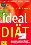 Die Ideal-Di&auml;t - GU Spezial - Prof. Dr. Michael Hamm, Friedrich Bohlmann