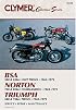 Clymer Bsa 500 & 650Cc Unit Twins 1963-1972, Norton 750 & 850Cc Commandos 1969-1975, Triumph 500-750Cc Twins 1963-1979 (Clymer Motorcycle Repair Series) (Clymer Motorcycle Repair Series)