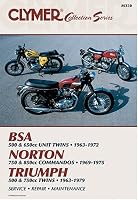 Clymer Bsa 500 & 650Cc Unit Twins 1963-1972, Norton 750 & 850Cc Commandos 1969-1975, Triumph 500-750Cc Twins 1963-1979 (Clymer Motorcycle Repair Series) (Clymer Motorcycle Repair Series)