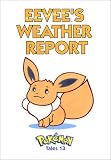 Eevee's Weather Report (Pokemon Tales)