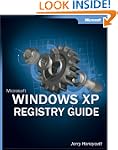 Microsoft Windows XP Registry Guide