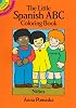 The Little Spanish ABC Coloring Book (Dover Little Activity Books)