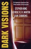 Dark Visions