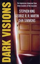 Dark Visions