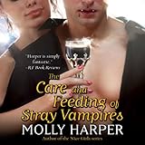 The Care and Feeding of Stray Vampires