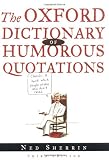 Oxford Dictionary of Humorous Quotations