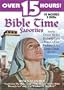 Bible Time Favorites