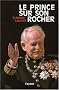 Le Prince sur son Rocher