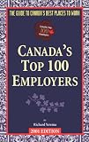 Review Mediacorp Canada Inc  / Canada's Top 100 Employers: 2001 (Canada's Top 100 Employers)