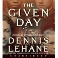 The Given Day CD by  Dennis Lehane and Michael Boatman
