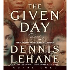 The Given Day CD by Dennis Lehane and Michael Boatman