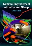 Genetic Improvement of Cattle and Sheep