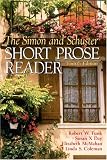 Simon and Schuster Short Prose Reader, The (4th Edition)
