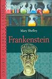 Frankenstein (Oxford Childrens Classics)