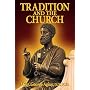 Tradition and the Church
