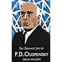 The Strange Life of P. D. Ouspensky