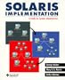 Solaris Implementation: A Guide for System Administrators