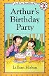 Arthur's Birthday Party (I Can Read Book 2)