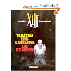 XIII, tome 3, Toutes les larmes de l'enfer