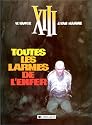 XIII, tome 3, Toutes les larmes de l'enfer