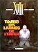XIII, tome 3, Toutes les larmes de l’enfer de Jean Van Hamme et William Vance XIII, tome 3, Toutes les larmes de l’enfer