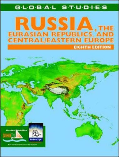 Russia, the Eurasian Republic and Central/Eastern Europe (Global Studies)