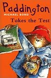 Paddington Takes the Test