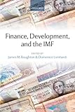 Finance, development, and the IMF