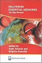 Delivering Essential Medicines: The Way Forward