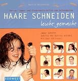 Haare schneiden leicht gemacht, m. Kamm und Haarschneideschere