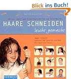 Haare schneiden leicht gemacht, m. Kamm und Haarschneideschere