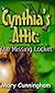 The Missing Locket (Cynthia's Attic, Book 1) (Cynthia's Attic)