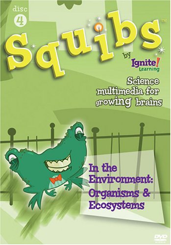 Squibs Disc 4 In the Environment Organisms & Ecosystems