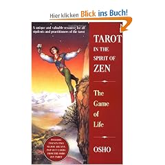 Tarot in the Spirit of Zen: The Game of Life [With 22 Punch-Out Cards]