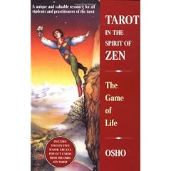 Tarot in the Spirit of Zen: The Game of Life