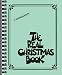 The Real Christmas Book - C Edition - Fake Book