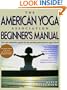 American Yoga Association Beginner's Manual