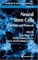 Neural Stem Cells (Methods in Molecular Biology) (Awakening the Word Series)