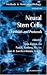 Neural Stem Cells (Methods in Molecular Biology) (Awakening the Word Series)