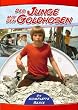 Der Junge mit den Goldhosen (Die komplette Serie)