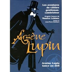 Arsene Lupin - Arsene Lupin Lance Un Defi (Original French ONLY Version - No English Options) by 