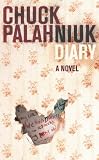 Diary: A Novel